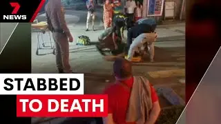 Aussie man stabbed to death during brawl in Thailand | 7NEWS