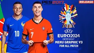 PES 2017 UEFA EURO 2024 Menu Graphic V3 For All Patches