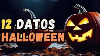 12 datos que NO sabías de Halloween - ¡Truco o Trato!