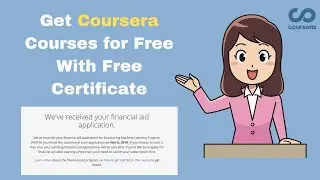 Get Coursera Courses for Free | Coursera Free Online Certificates | The Engineer Guy