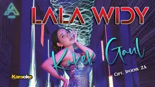 Lala Widy - Kakek Gaul - Karaoke