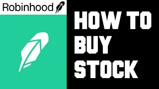 Robinhood How To Buy Stock - How To Buy Stocks on Robinhood For Beginners - How To Start Investing