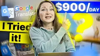 I TRIED Making $28 Every 10 Minutes with Google Translate (My RESULTS)