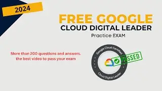 Google Cloud Digital Leader Certification Free Full Practice Exam