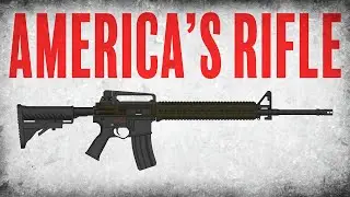 The AR-15: The Worlds Most Controversial Gun