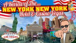 New York New York HOTEL & CASINO Las Vegas REVIEW and Tour WATCH BEFORE BOOKING!