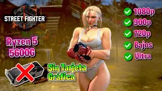 ✅ Ryzen 5 5600G ✅ VEGA 7 ✅ STREET FIGHTER 6 🔴 With No Graphics Card 🔴