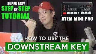 How to use the Downstream Key on the ATEM Mini Pro - Create Lower Thirds and Logos EASY!