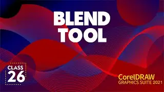 Blend Tool in CorelDraw 2021 | Class # 26 | Urdu / Hindi