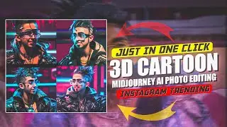 3D Ai Cartoon Image Editing | Discord Trending 3d Cartoon Photo Editing | Android 