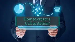 How to create a Call to Action?