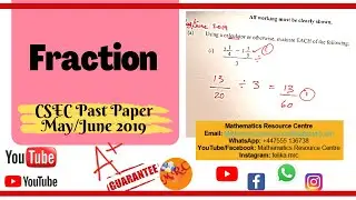 May 2019 CSEC Fraction Question