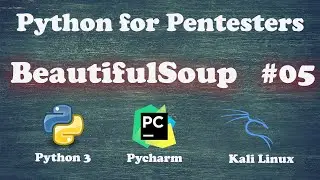 Python for Pentesters - BeautifulSoup - #05 | Kali linux , Python 3 , Pycharm