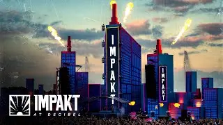 Decibel outdoor 2023 | Imperatorz: Impakt | Extended Recap