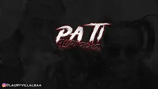 BAD BUNNY - PA TI - 