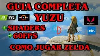 TUTORIAL - COMO INSTALAR Y CONFIGURAR YUZU Y JUGAR ZELDA TEARS TEARS OF THE KINGDOM y otros JUEGOS