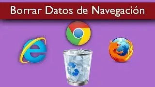 Borrar Datos de Navegación por Internet