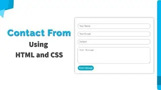 Contact Form HTML CSS | How to Make Contact Form using HTML and CSS