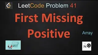 first missing positive | first missing positive leetcode | leetcode 41 |  array
