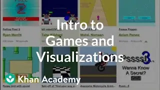 Intro to Games and Visualizations | Computer programming | Khan Academy