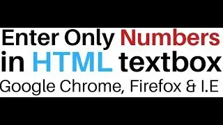 HTML Textbox Input Type Allow Only Numeric