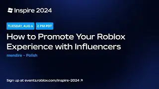 (Polish) How to Promote Your Roblox Experience with Influencers by mendire | Inspire 2024