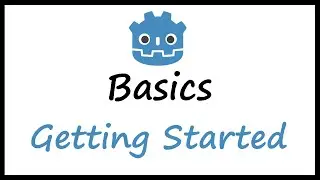 Godot Basics: Getting Started with Godot