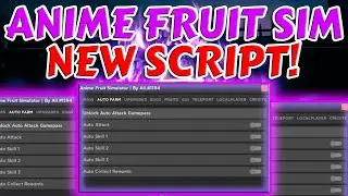 Anime Fruit Simulator Script Roblox | Autofarm all zones, Get all fruits & more | Pastebin 2023