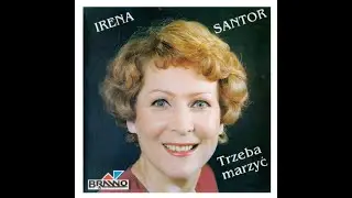 Irena Santor - A Mnie Się Diabeł Śni