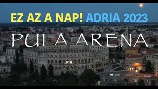 This is the day! 2023 Adria // Pula Aréna Highlights short