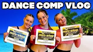 DAY IN THE LIFE | Dance Comp Vlog | The Couch Sisters