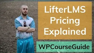 LifterLMS Pricing Explained