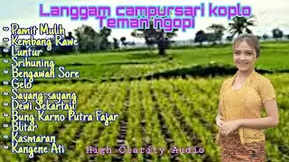 Langgam Campursari Koplo Teman Ngopi || High Clarity Audio