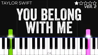 Taylor Swift - You Belong With Me | EASY Piano Tutorial