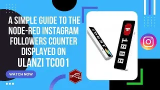 A simple guide to the Node-RED Instagram followers counter displayed on Ulanzi TC001