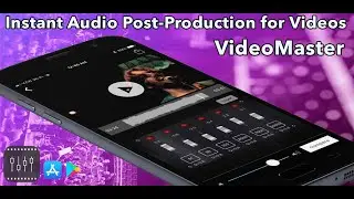 VideoMaster App Tutorial - Instant Audio Post Production for Videos