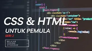 Belajar CSS | HTML untuk Pemula #2