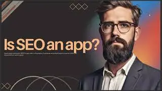 IS SEO AN APP