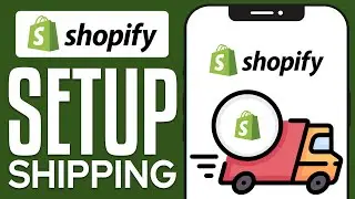 How To Setup Shipping On Shopify 2024 (Step by Step)