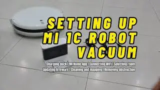 How to Charge, Connect, and Use Mi Home App - Xiaomi Mi 1C Robot Vacuum Cleaner Review Part 2