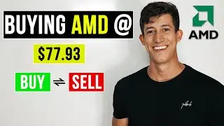 Buying AMD Stock @ $77.93 | (Is It A Buy?)