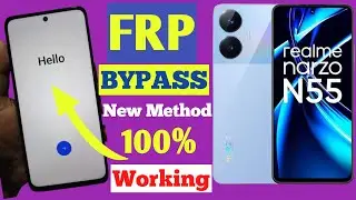 Realme Narzo N55 FRP Bypass New Method | Realme (RMX3710) Google Account Bypass Without Pc Latest |