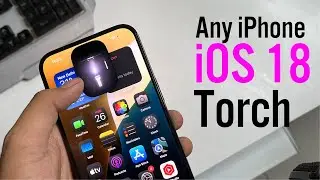 How To Get iOS 18 torch on Any iPhone | How To Get iOS 18 Torch on iPhone | iOS 18 Torch |