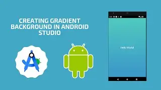 Step-by-Step: How to Create Gradient Backgrounds in Android Studio Tutorial