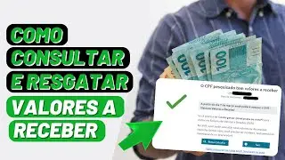 💰 LIBERADO! Como Consultar e Resgatar Valores a Receber 2023 do BANCO CENTRAL - PASSO A PASSO