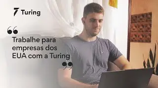 Depoimento de um desenvolvedor de software full stack brasileiro que trabalha remoto na Turing