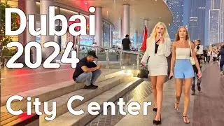 Dubai [4K] Amazing City Center, Downtown Dubai Walking Tour 🇦🇪