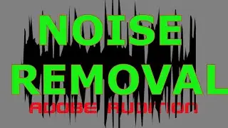 Adobe Audition, How to remove noise