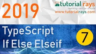 7 If Else Elseif TypeScript 2019 -Tutorial Rays | By Umar Rahman