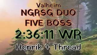 [WR] Valheim Speedrun DUO - FastFive NGRSG - 2:36:11 - Smashing new PB!!! ft @ThreadMenace